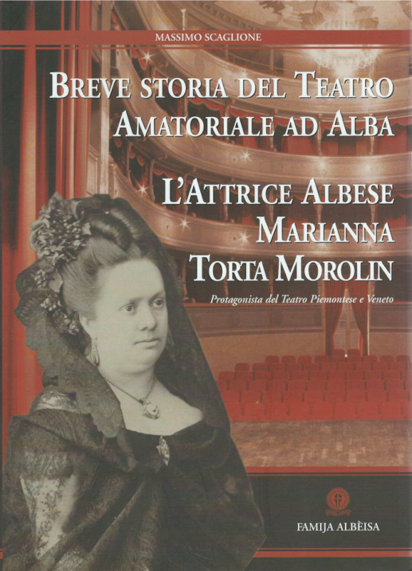 Copertina di BREVE STORIA DEL TEATRO AMATORIALE AD ALBA